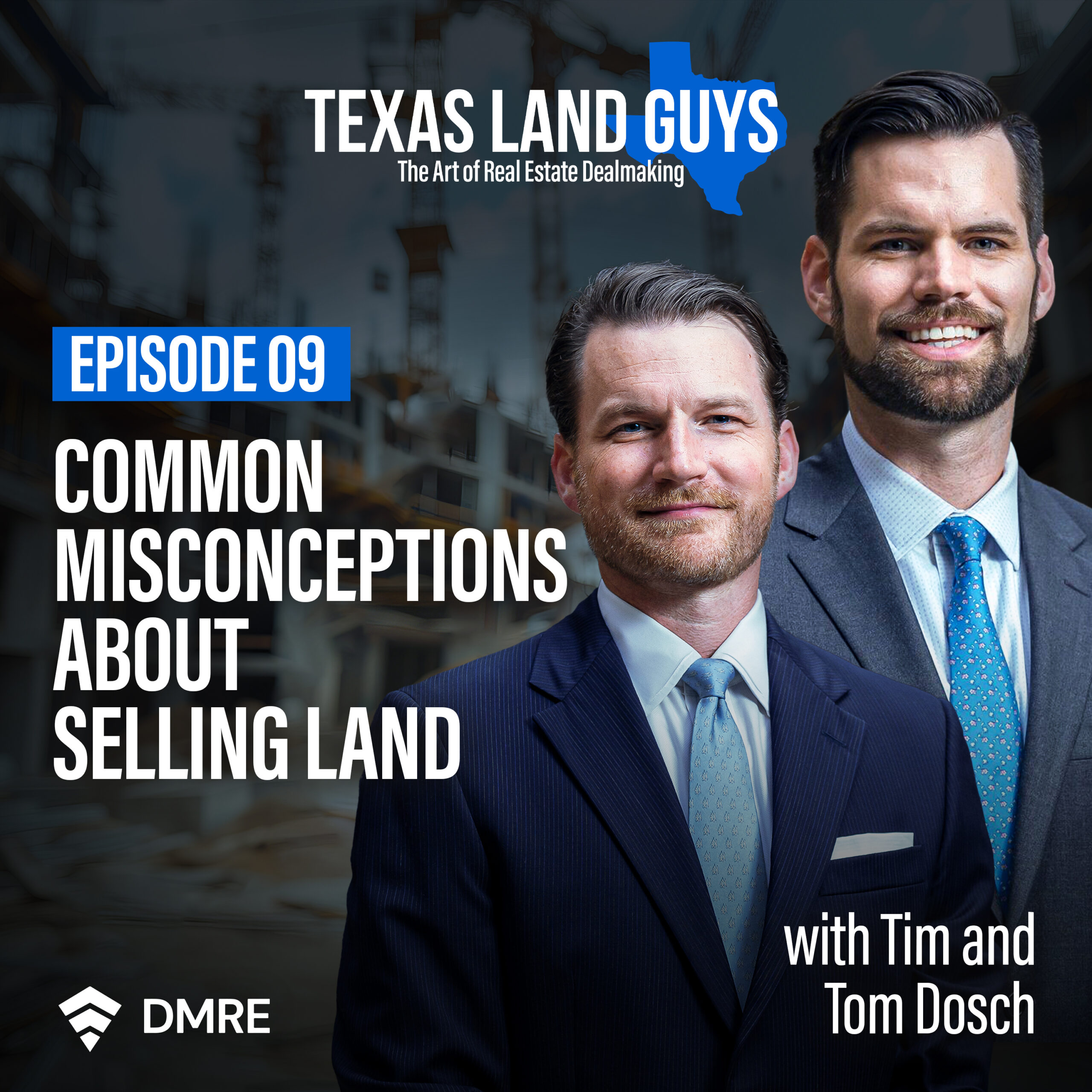 [Episode 9] Common Misconceptions About Selling Land