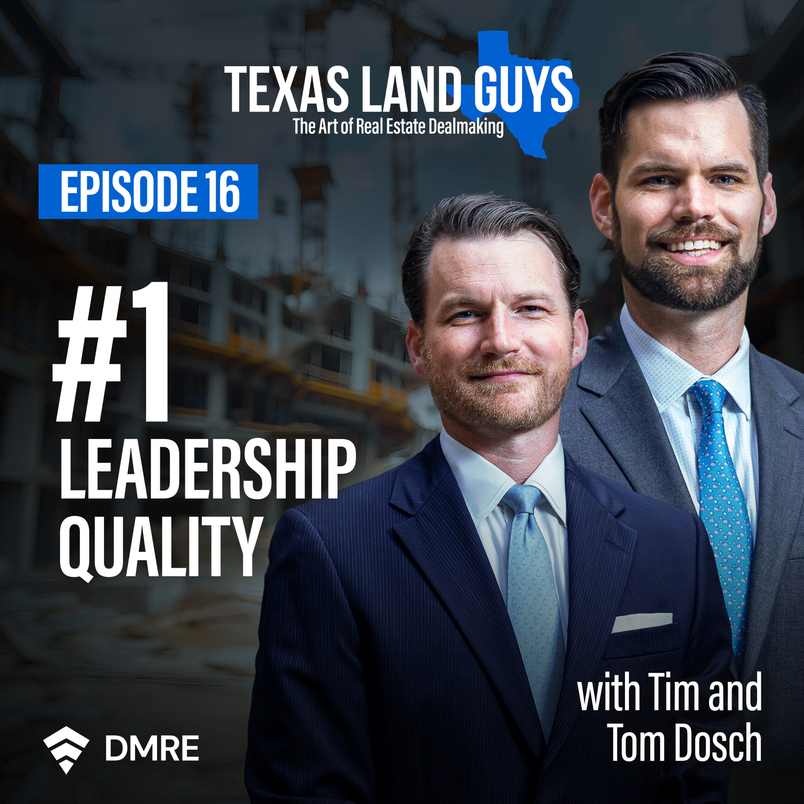 [Episode 16] #1 Leadership Quality