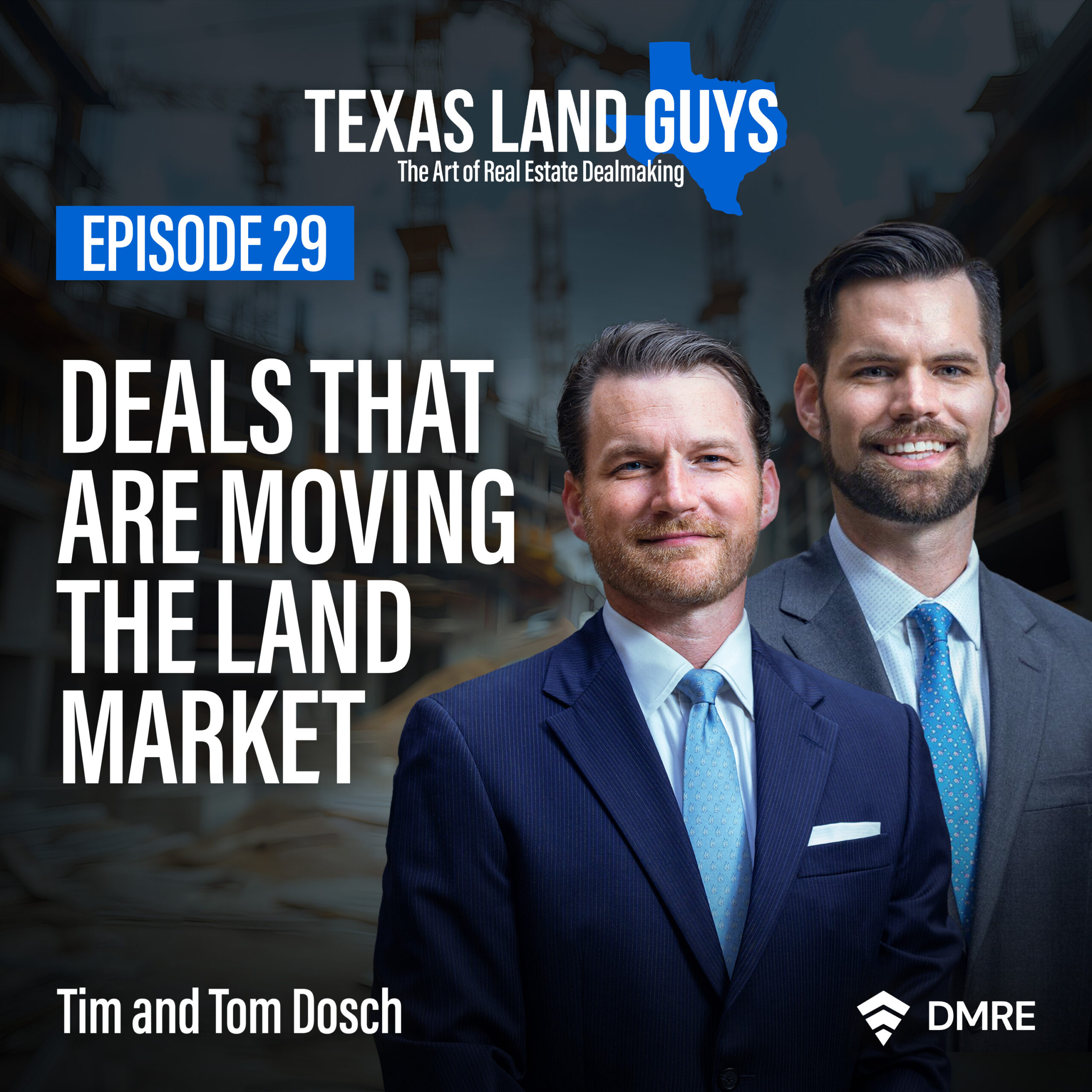 [Episode 29] Deals That Are Moving the Land Market